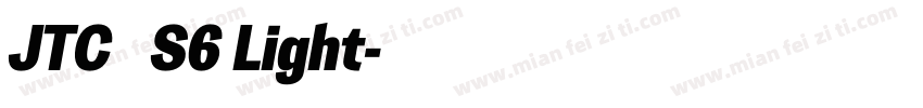 JTCウインS6 Light字体转换
